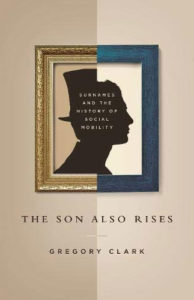 The Son Also Rises - Gregory Clark